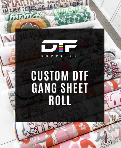 Custom DTF Gang Sheet &amp; Roll Transfer